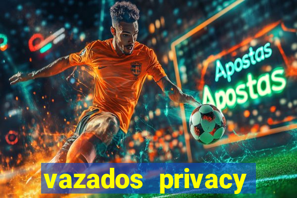 vazados privacy belle belinha